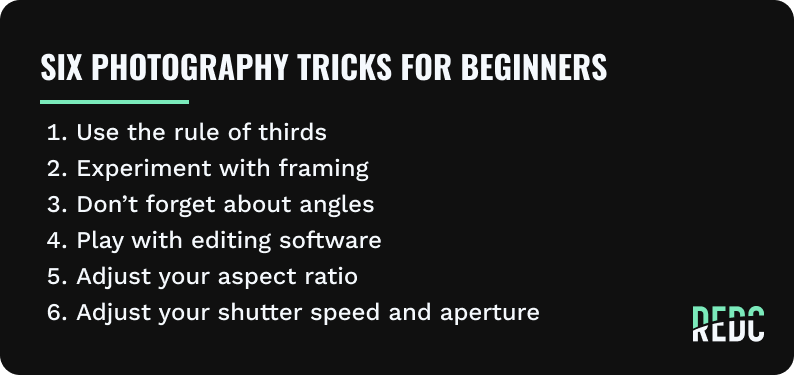 List of the six photography tricks.
