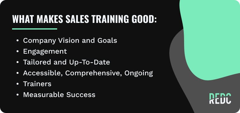 List of attributes that make for positive sales training.